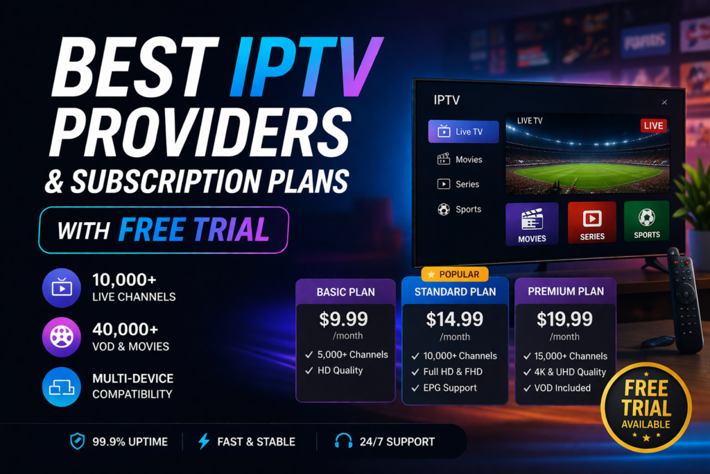 Best IPTV Providers